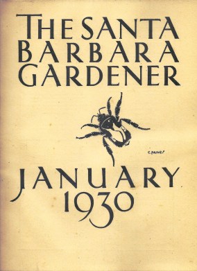 Santa Barbara Gardener January 1930