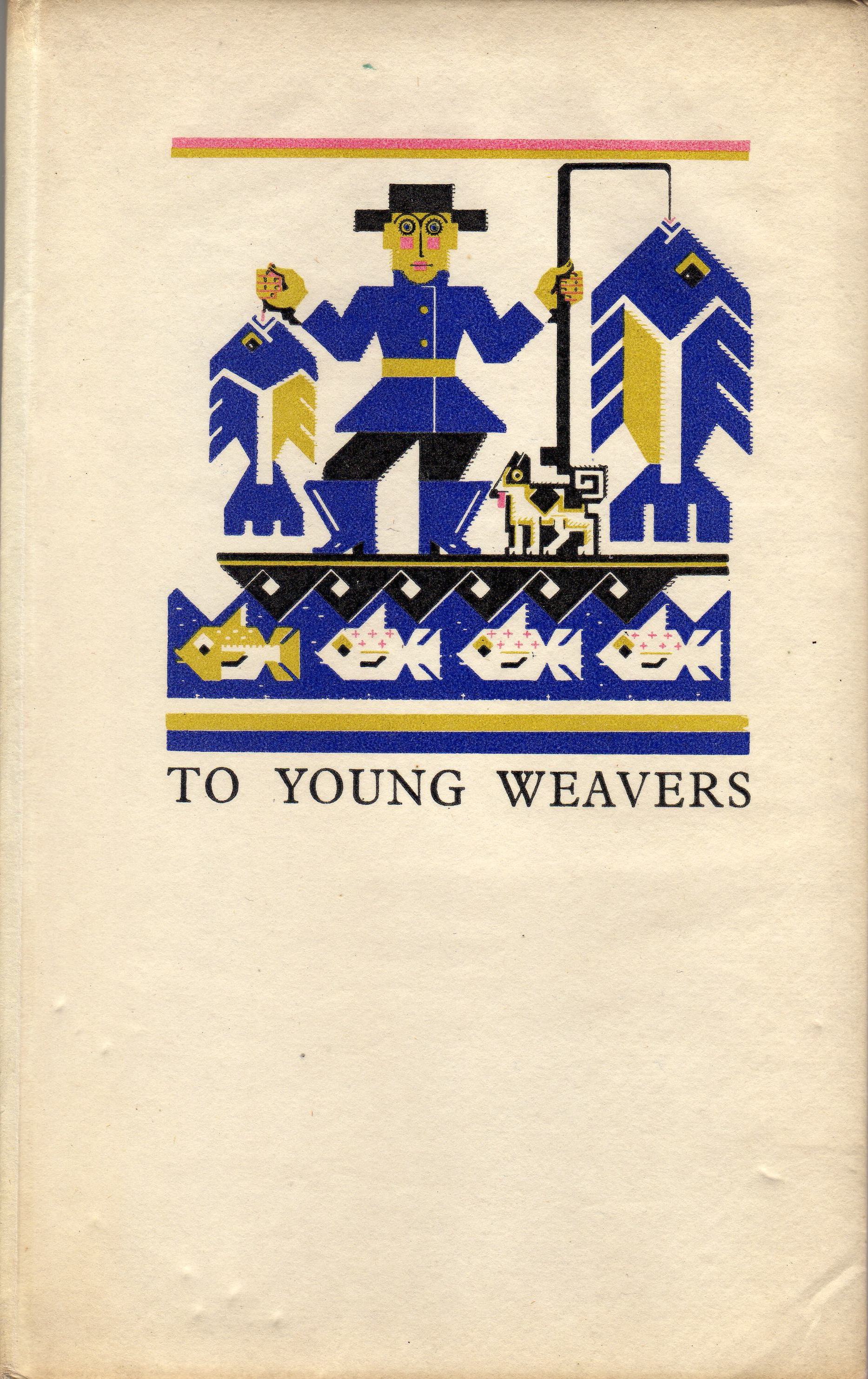To Young Weavers by James Morton 1927