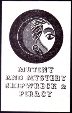 Sea Sequel Mutiny and Mystery, Shipwreck and Piracy